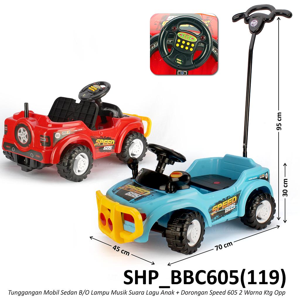 Tunggangan Dorong Mobil Sedan B/O Lampu Musik Suara Lagu Anak + Dorongan Speed 605 Ktg Opp @4