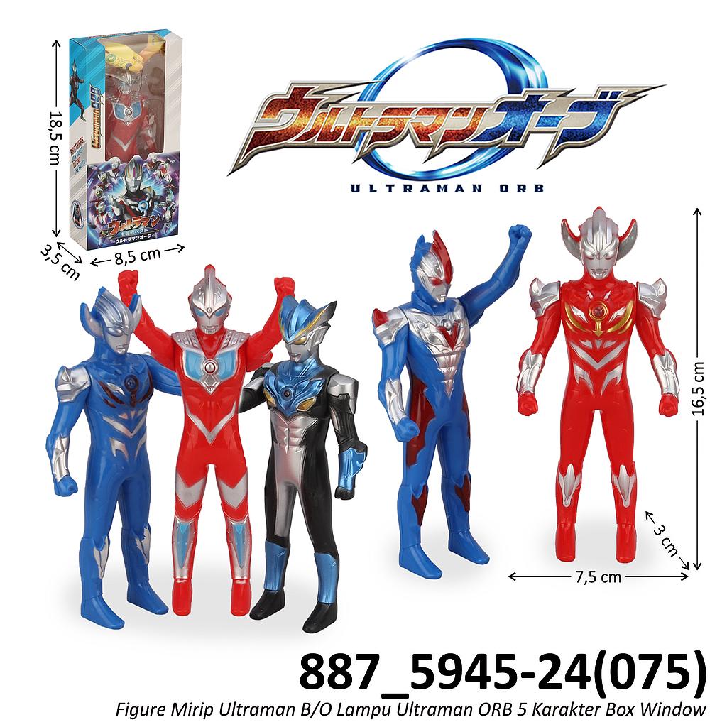 Action Figure Ultraman B/O Lampu ORB 5 Karakter Ktg Opp @480 